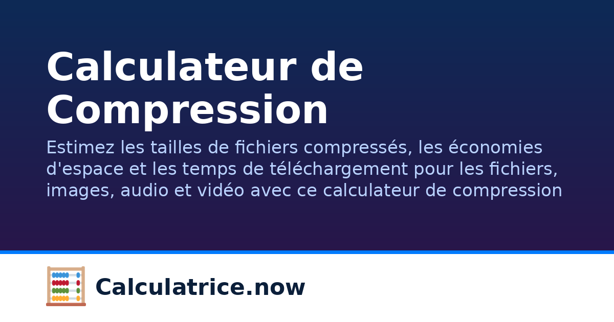 Calculateur de Compression | Calculatrice.now
