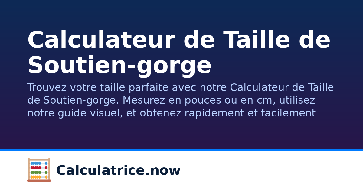Calculateur de Taille de Soutien-gorge | Calculatrice.now